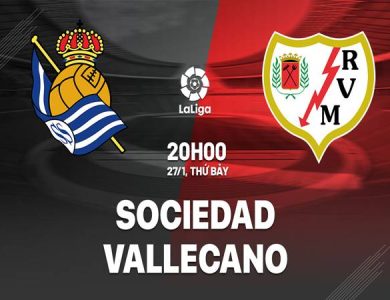 Nhận định trận Sociedad vs Vallecano